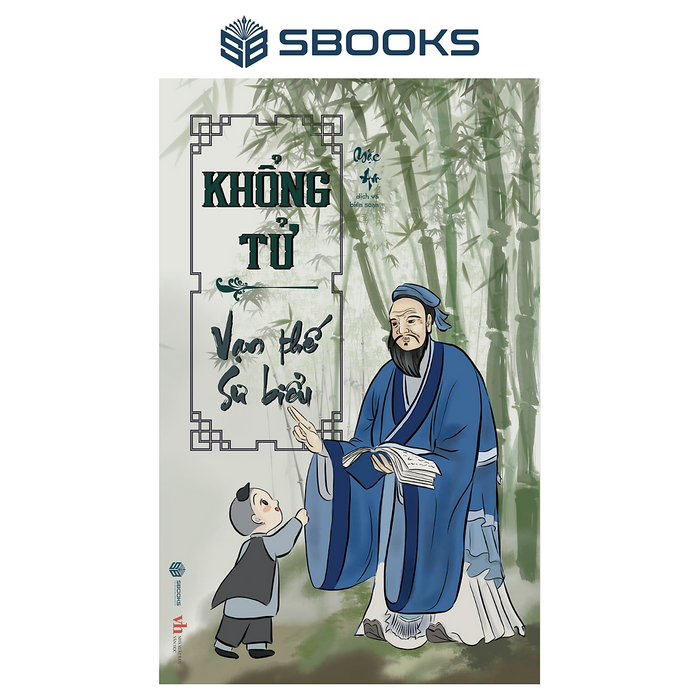 Sách - Khổng Tử Vạn Thế Sư Biểu - Sbooks