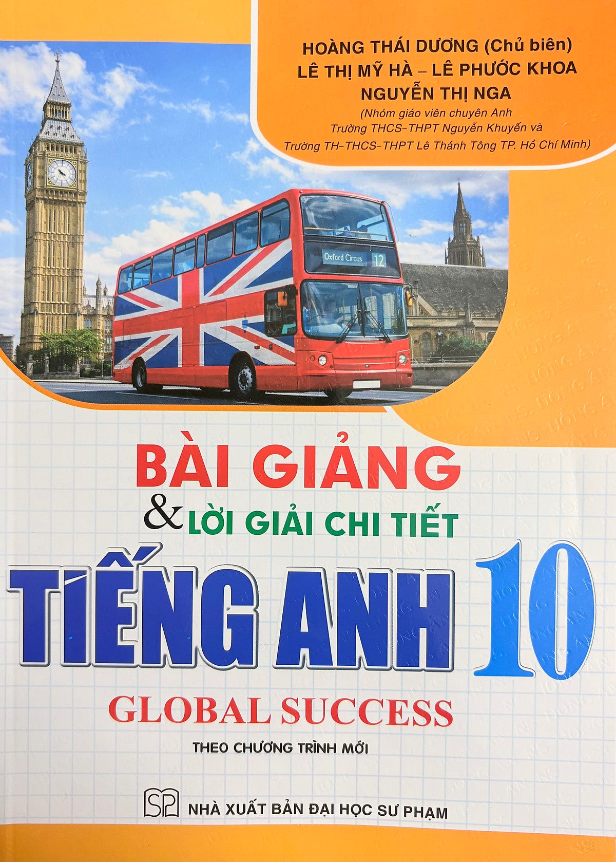 Bài Giảng & Lời Giải Chi Tiết Tiếng Anh 10-11-12 (Global Success)