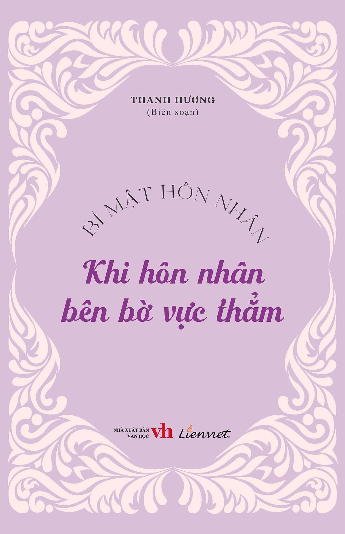 Sách - Bí Mật Hôn Nhân - Khi Hôn Nhân Bên Bờ Vực Thẳm