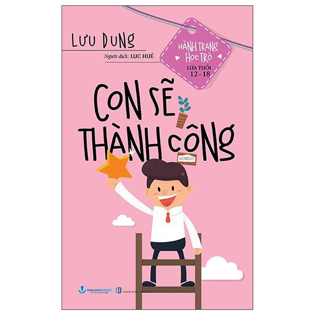 Sách - Hành Trang Học Trò Lứa Tuổi 12-18 - Con Sẽ Thành Công