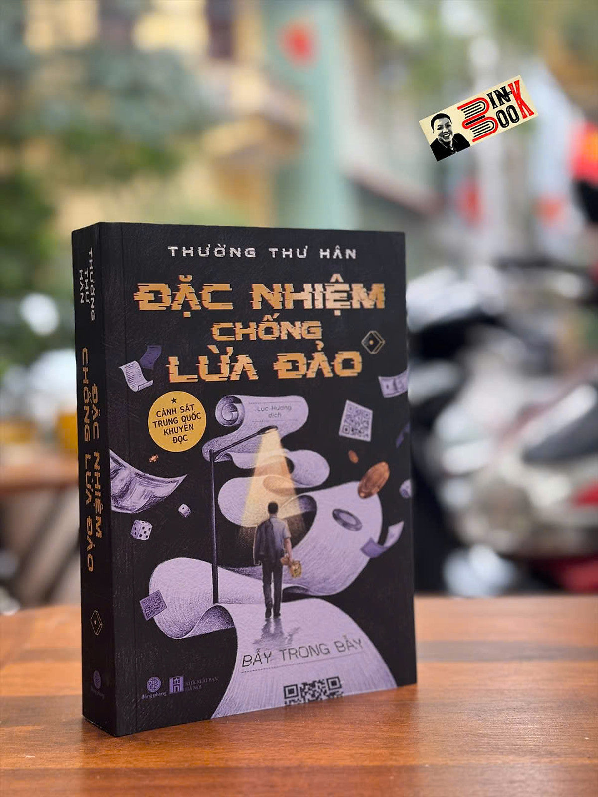 Đặc Nhiệm Chống Lừa Đảo – Thường Thư Hân – Lục Hương Dịch – Nxb Hà Nội – Nhã Nam