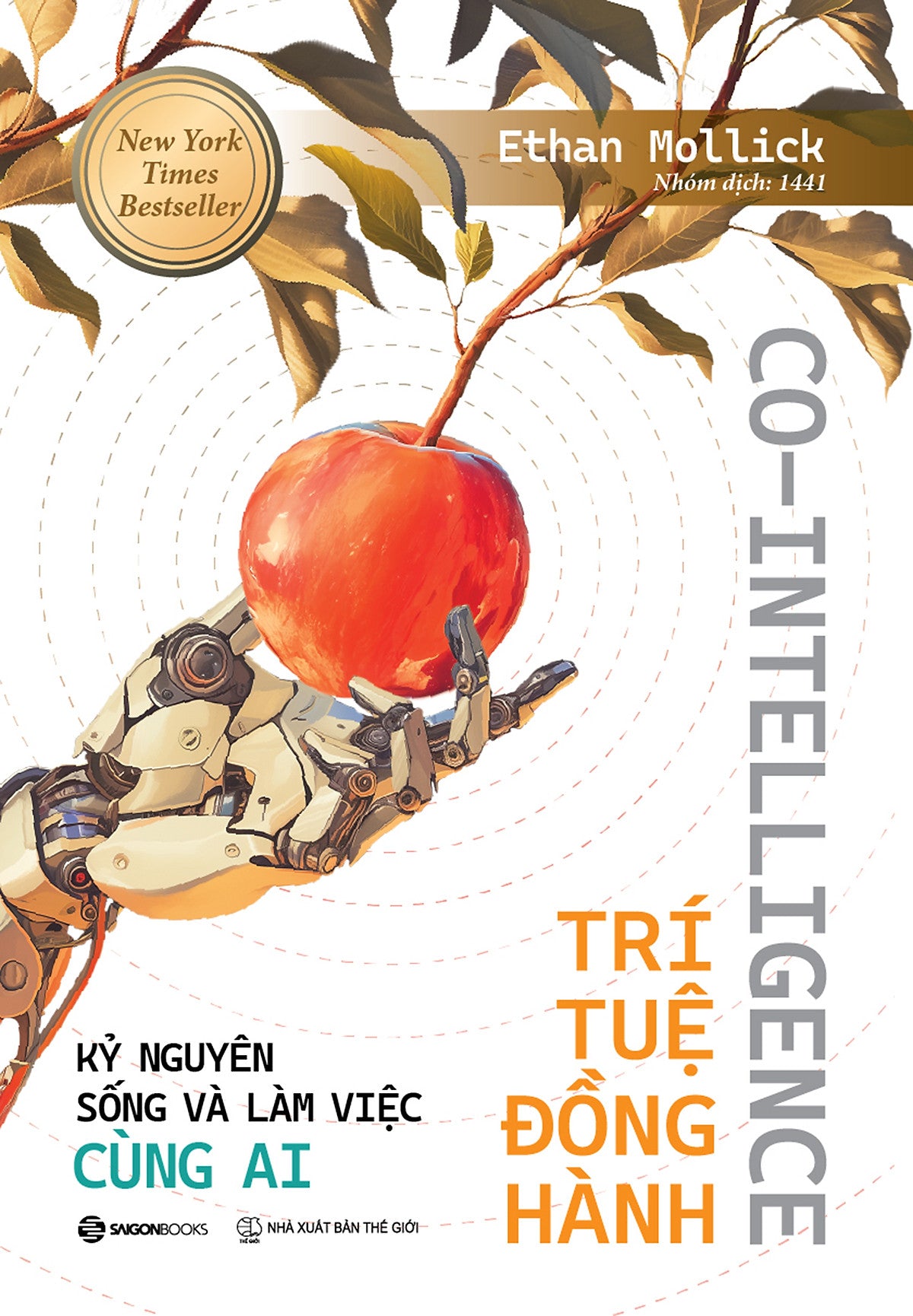 Sách Co - Intellgence - Trí Tuệ Đồng Hành - Kỷ Nguyên Sống Và Làm Việc Cùng Ai