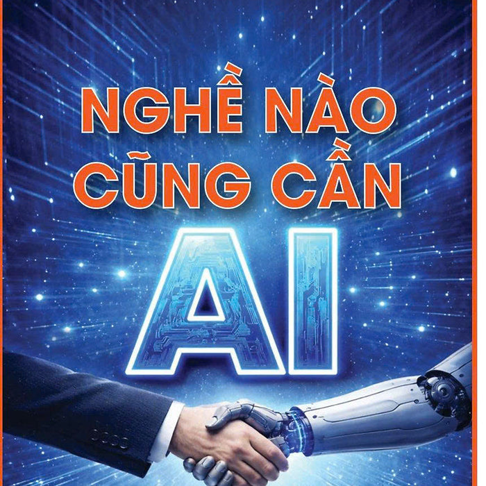 Nghề Nào Cũng Cần Ai