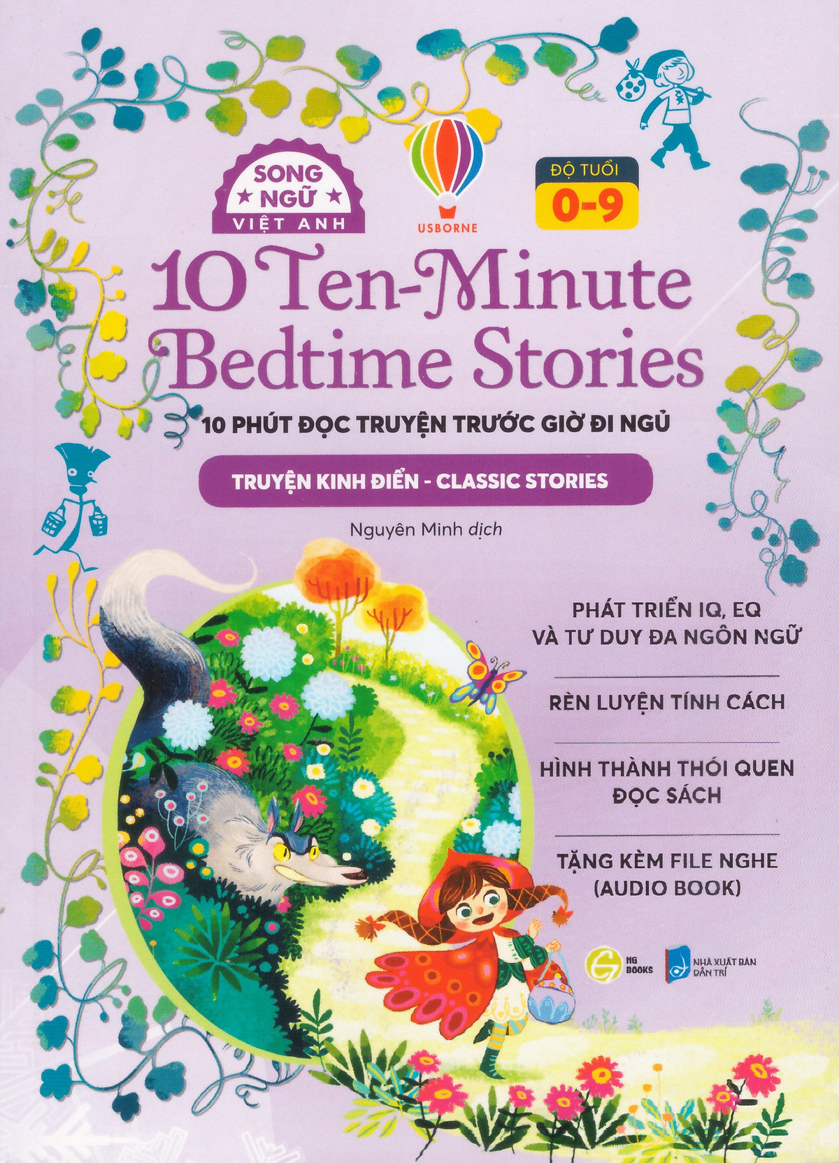 10 Ten-Minute Bedtime Stories - 10 Phút Đọc Truyện Trước Giờ Đi Ngủ (Truyện Kinh Điển - Classic Stories)  - Song Ngữ Việt Anh, Tặng Kèm File Nghe Audio Book