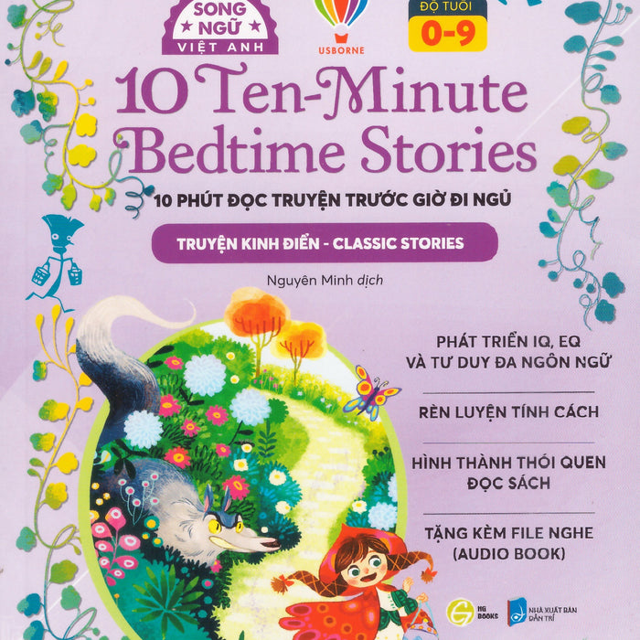 10 Ten-Minute Bedtime Stories - 10 Phút Đọc Truyện Trước Giờ Đi Ngủ (Truyện Kinh Điển - Classic Stories)  - Song Ngữ Việt Anh, Tặng Kèm File Nghe Audio Book
