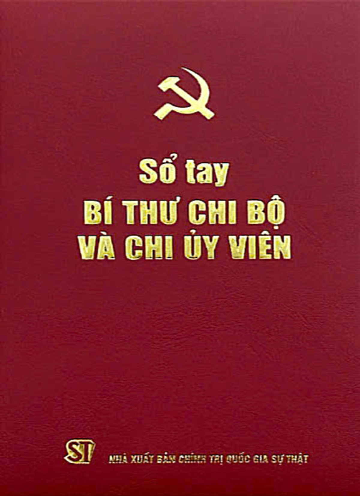 Sổ Tay Bí Thư Chi Bộ Và Chi Uỷ Viên