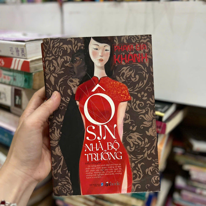 Ô Sin Nhà Bộ Trưởng - Phạm Gia Khánh