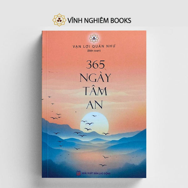 Sách - 365 Ngày Tâm An - Quán Như Vạn Lợi - Vĩnh Nghiêm Books