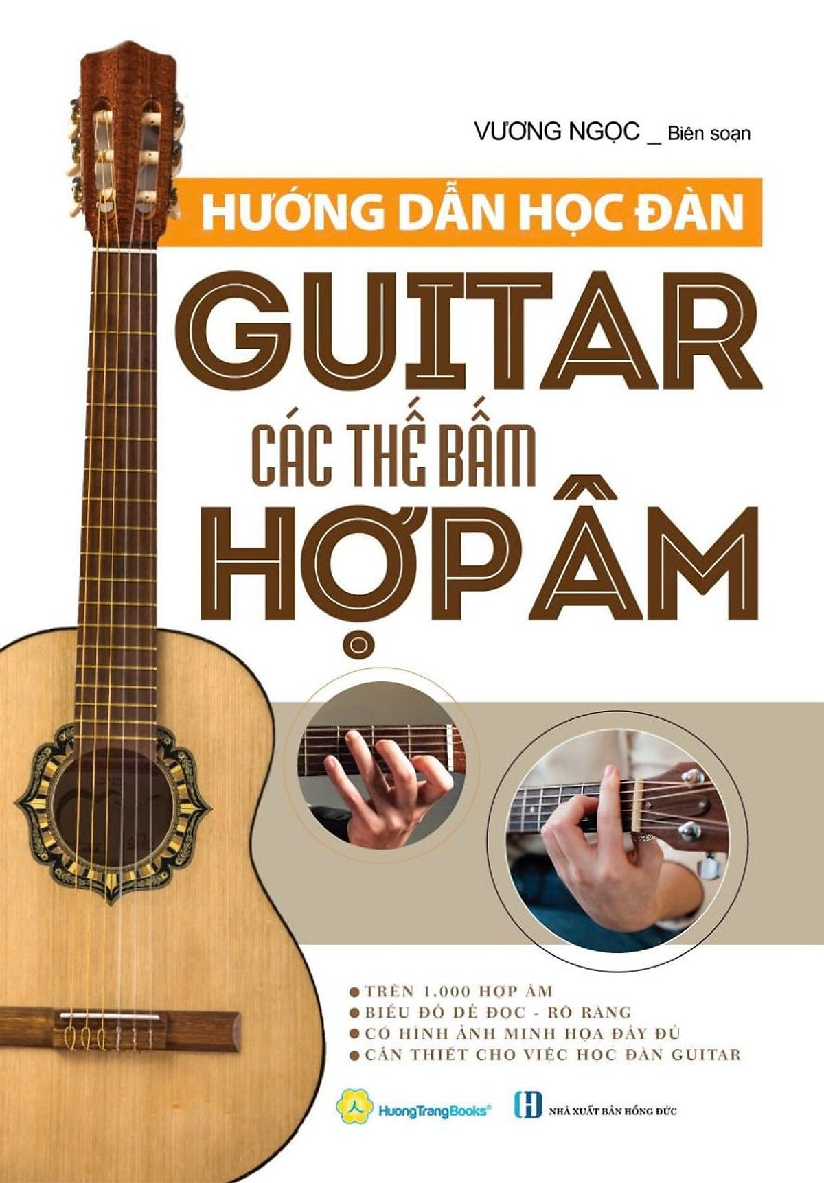 Hướng Dẫn Học Đàn Guitar - Các Thế Bấm Hợp Âm - Qb