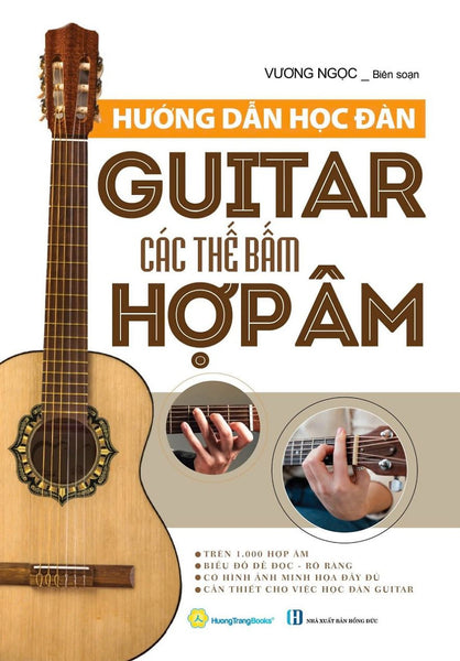 Hướng Dẫn Học Đàn Guitar - Các Thế Bấm Hợp Âm - Qb