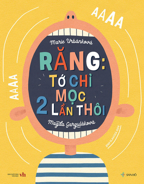 Sách Răng Tớ Chỉ Mọc Hai Lần Thôi Sách Thiếu Nhi San Hô Kids