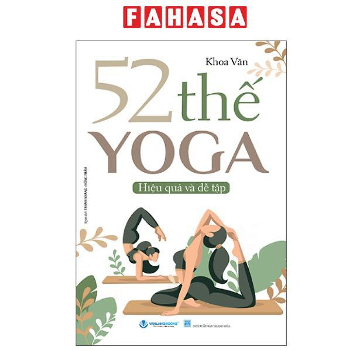 Sách - 52 Thế Yoga Hiệu Quả Và Dễ Tập (Tái Bản 2025)