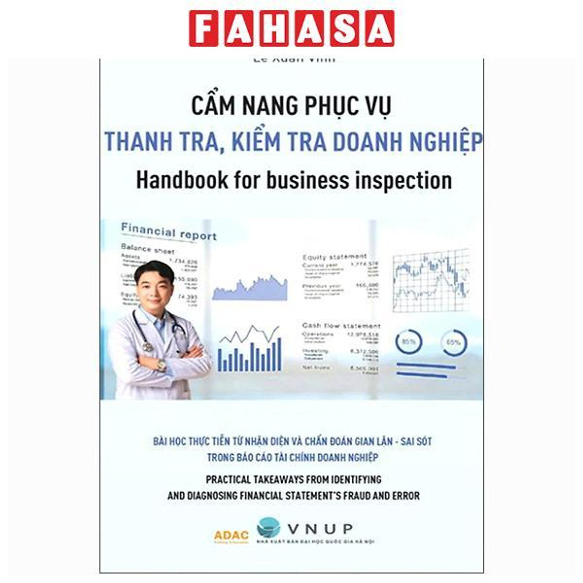 Sách - Cẩm Nang Phục Vụ Thanh Tra, Kiểm Tra Doanh Nghiệp - Handbooks For Business Inspection