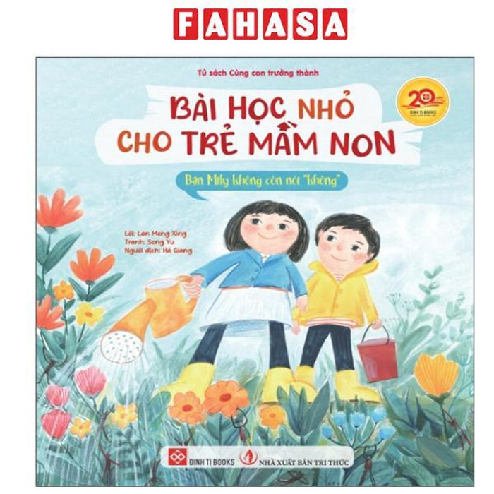 Sách - Bài Học Nhỏ Cho Trẻ Mầm Non - Bạn Mily Không Còn Nói “Không”