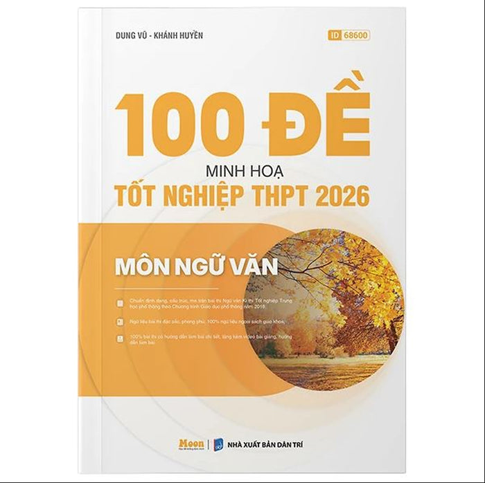 Sách 100 Đề Minh Họa Tốt Nghiệp Thpt 2026 - Môn Ngữ Văn