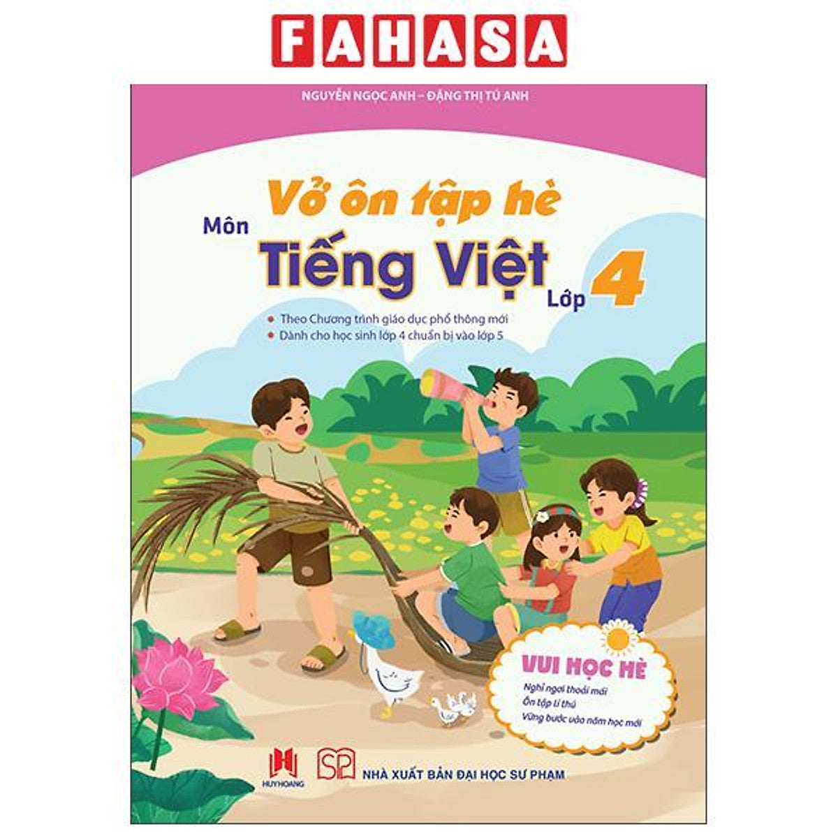 Sách - Vở Ôn Tập Hè Môn Tiếng Việt - Lớp 4