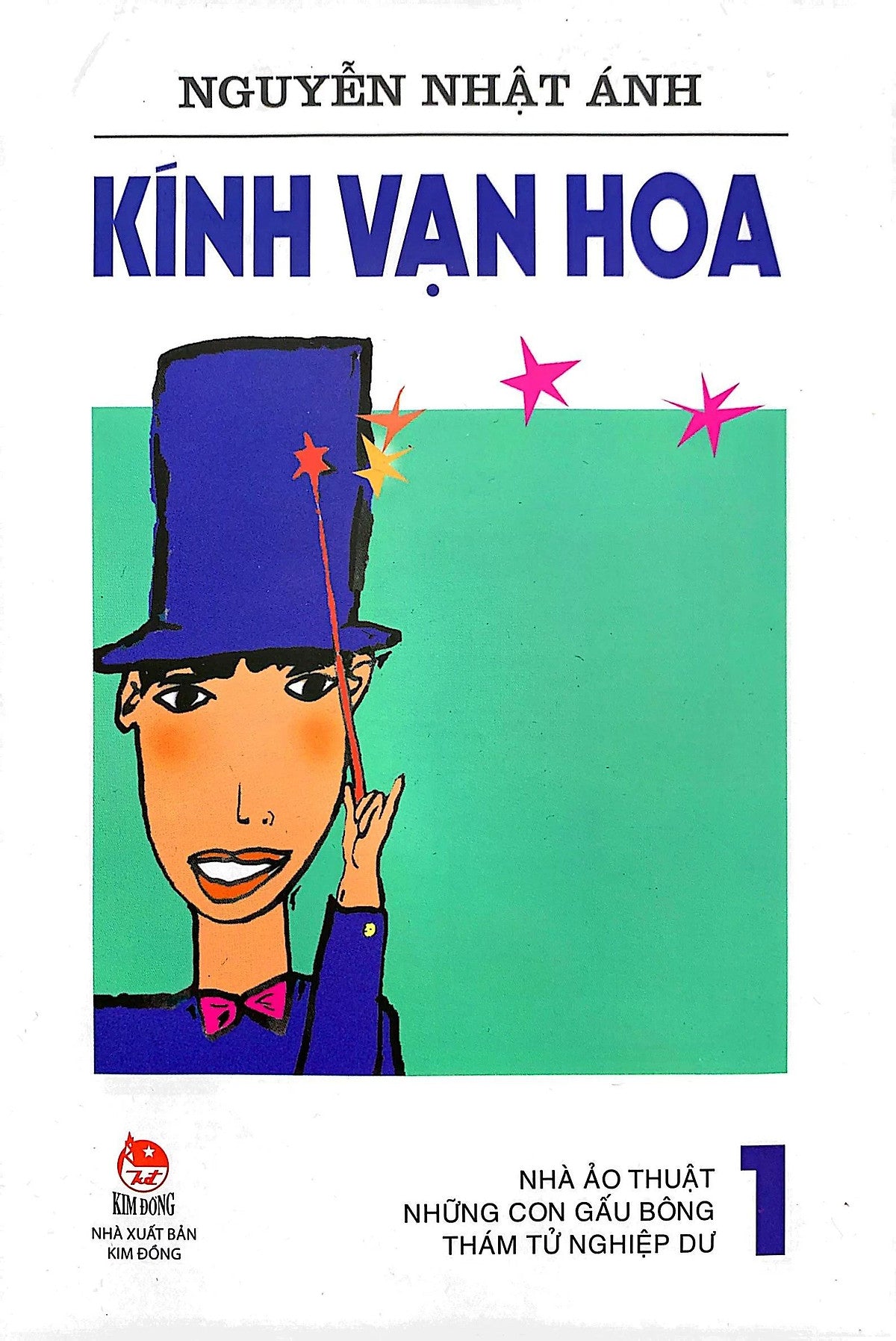 Sách Kính Vạn Hoa (Phiên Bản Mới) - Tập 1 - Nhà Ảo Thuật - Những Con Gấu Bông - Thám Tử Nghiệp Dư