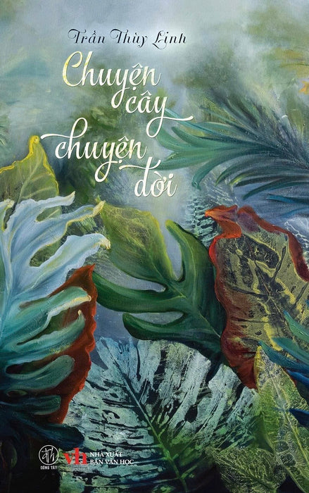 Chuyện Cây Chuyện Đời