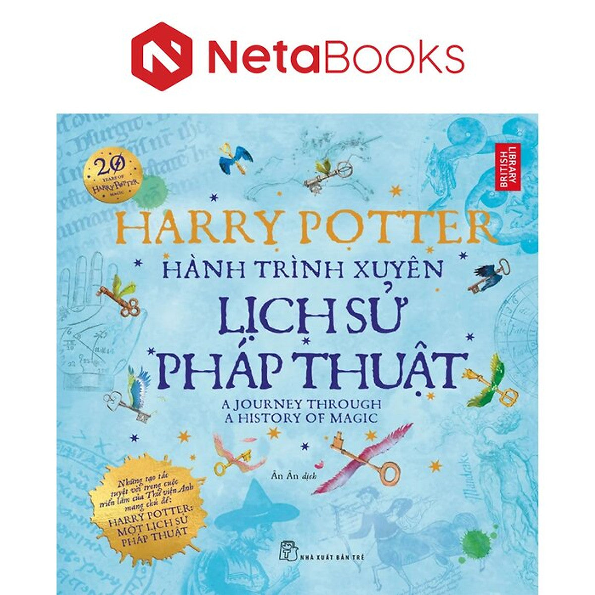 Harry Potter Hành Trình Xuyên Lịch Sử Pháp Thuật