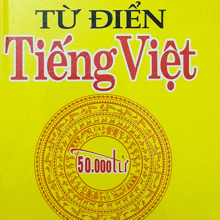 Từ Điển Tiếng Việt (50.000 Từ)
