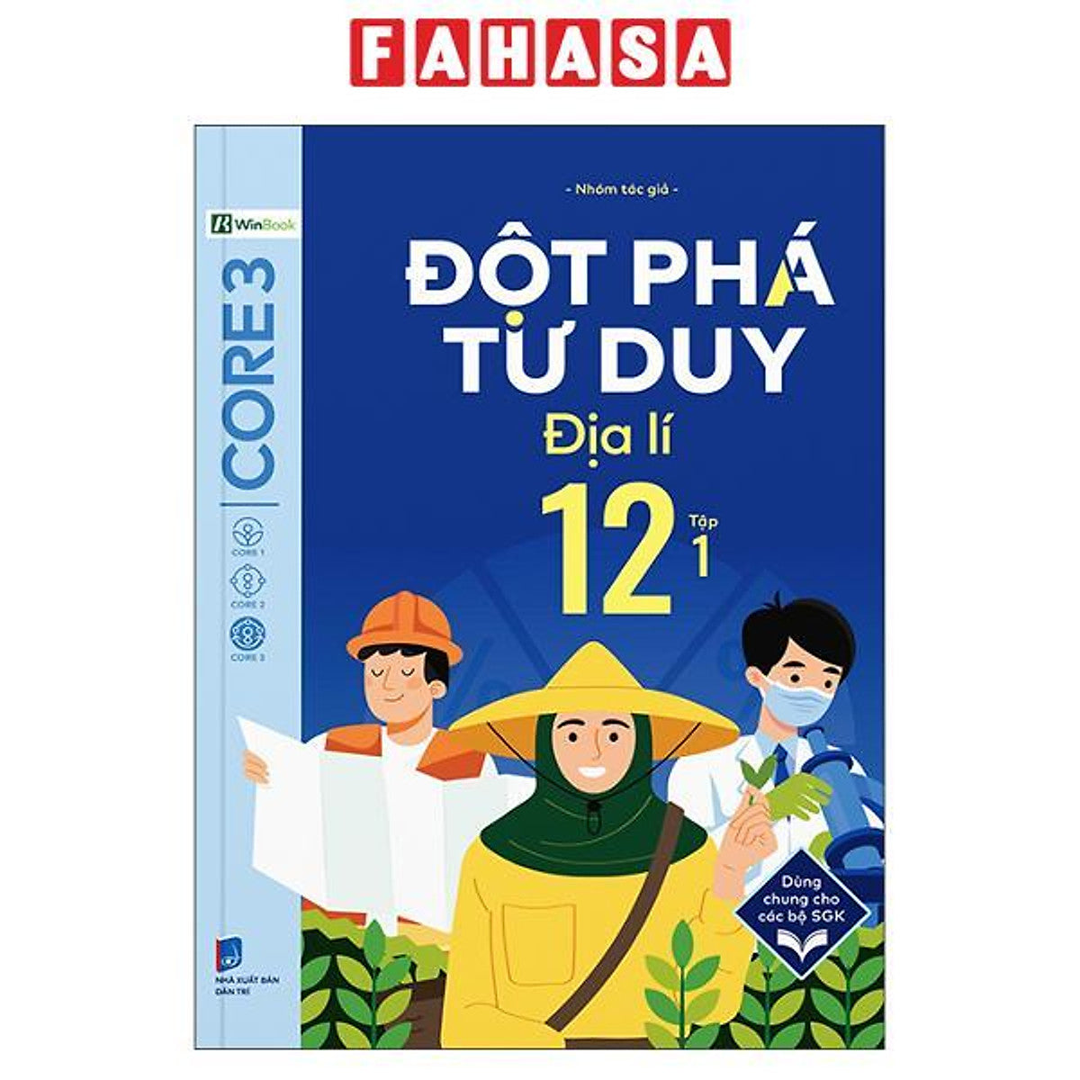 Sách - Đột Phá Tư Duy Địa Lí 12 - Tập 1