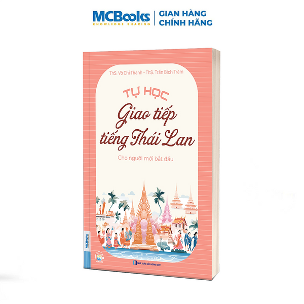 Tự Học Giao Tiếp Tiếng Thái Lan Cho Người Mới Bắt Đầu