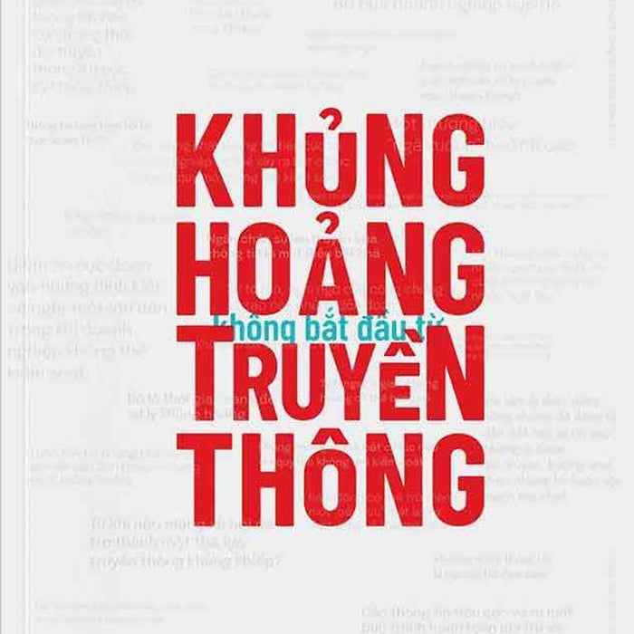 Khủng Hoảng Không Bắt Đầu Từ Truyền Thông