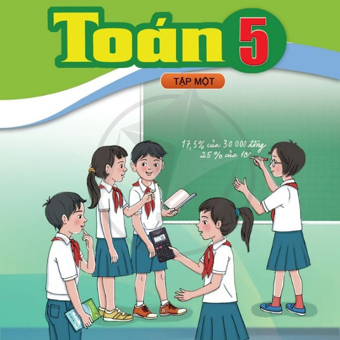 Sách Giáo Khoa Toán 5- Tập Một- Cánh Diều