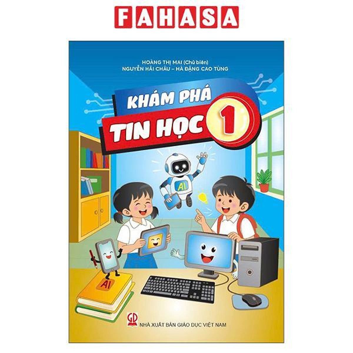 Sách - Khám Phá Tin Học 1