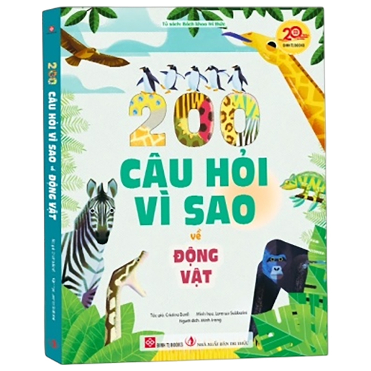 Sách 200 Câu Hỏi Vì Sao Về Động Vật