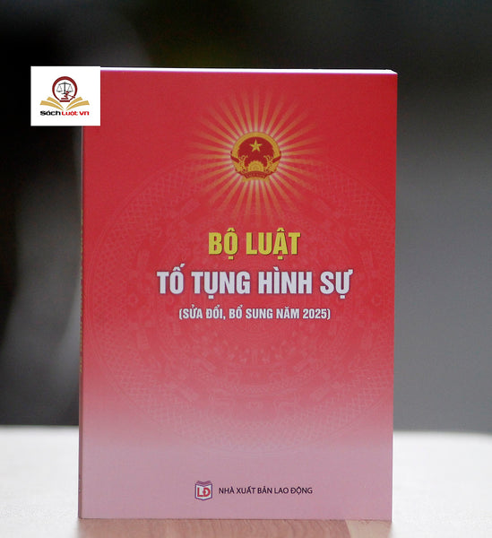 Bộ Luật Tố Tụng Hình Sự (Sửa Đổi, Bổ Sung Năm 2025)
