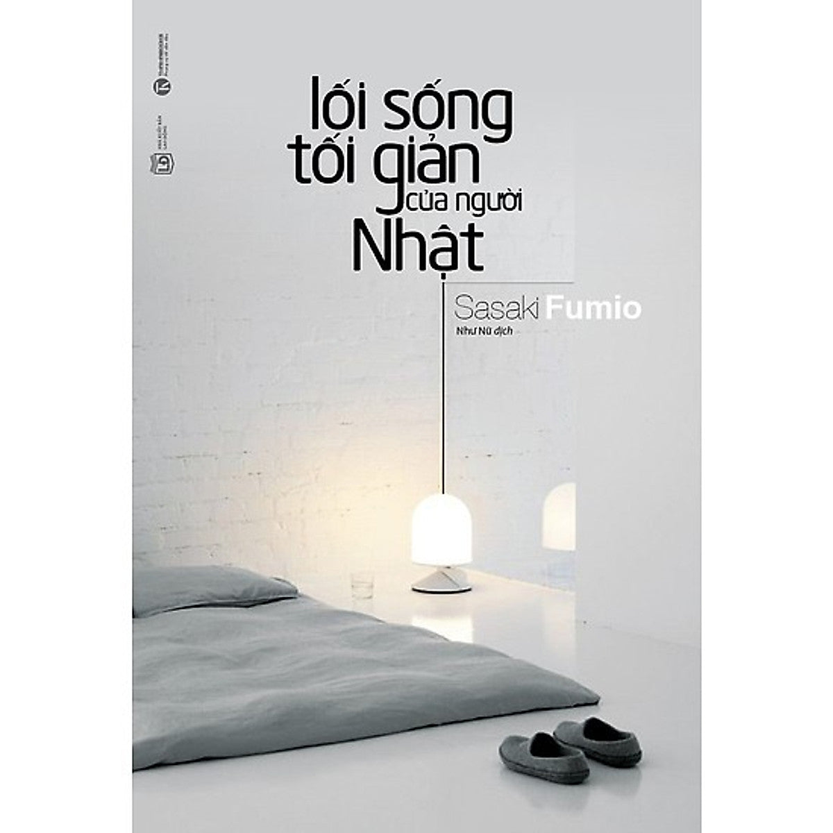 Sách Lối Sống Tối Giản Của Người Nhật ( Th)