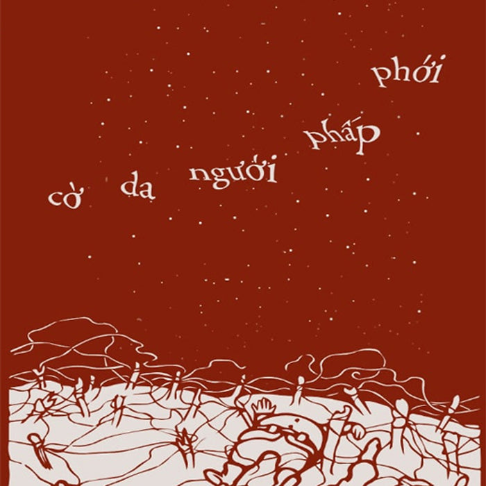 Cờ Da Người Phấp Phới - Curzio Malaparte - Thanh Thư Dịch ( Sắp Phát Hành)