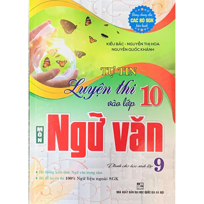 Tự Tin Luyện Thi Vào Lớp 10 Môn Ngữ Văn 9 (Dùng Cho Học Sinh Lớp 9) (Ha-Mk)