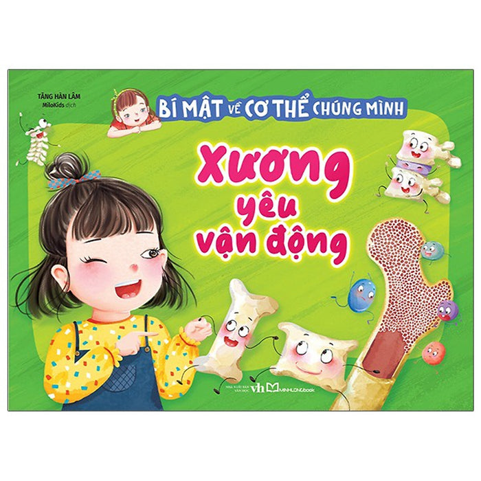 Bí Mật Về Cơ Thể Chúng Mình - Xương Yêu Vận Động B50