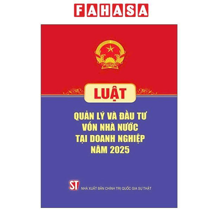 Sách - Luật Quản Lý Và Đầu Tư Vốn Nhà Nước Tại Doanh Nghiệp Năm 2025