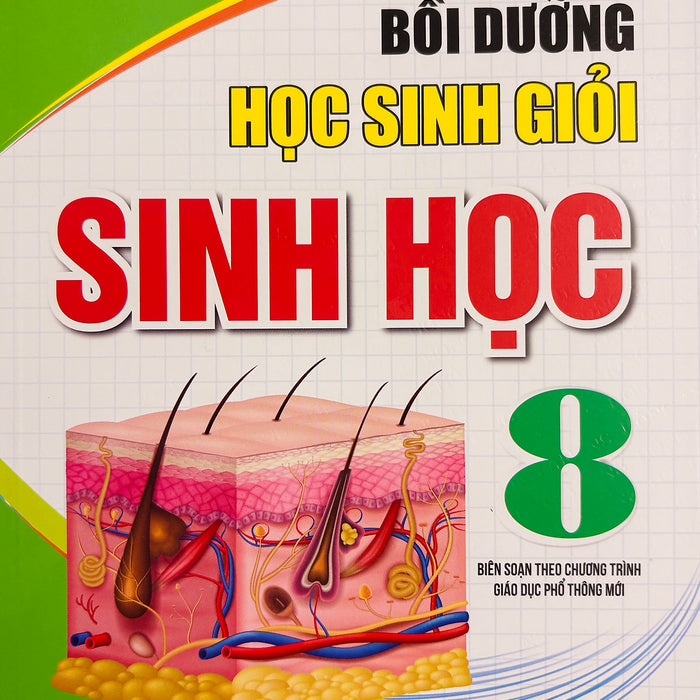 Bồi Dưỡng Học Sinh Giỏi Sinh Học 8