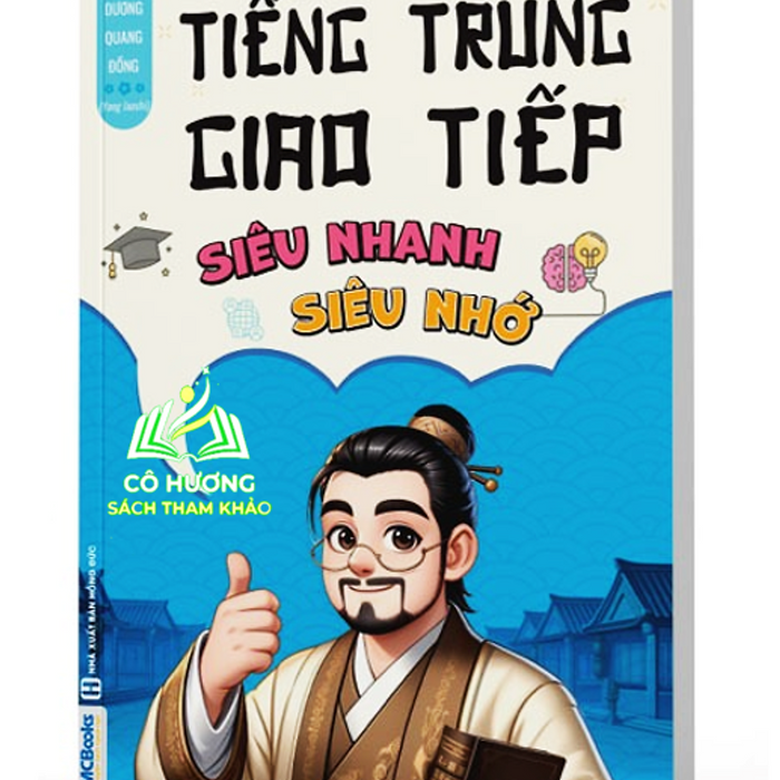 Sách -  Tiếng Trung Giao Tiếp Siêu Nhanh Siêu Nhớ (Mc)