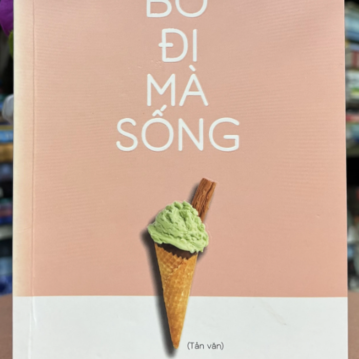 Sách - Bơ Đi Mà Sống