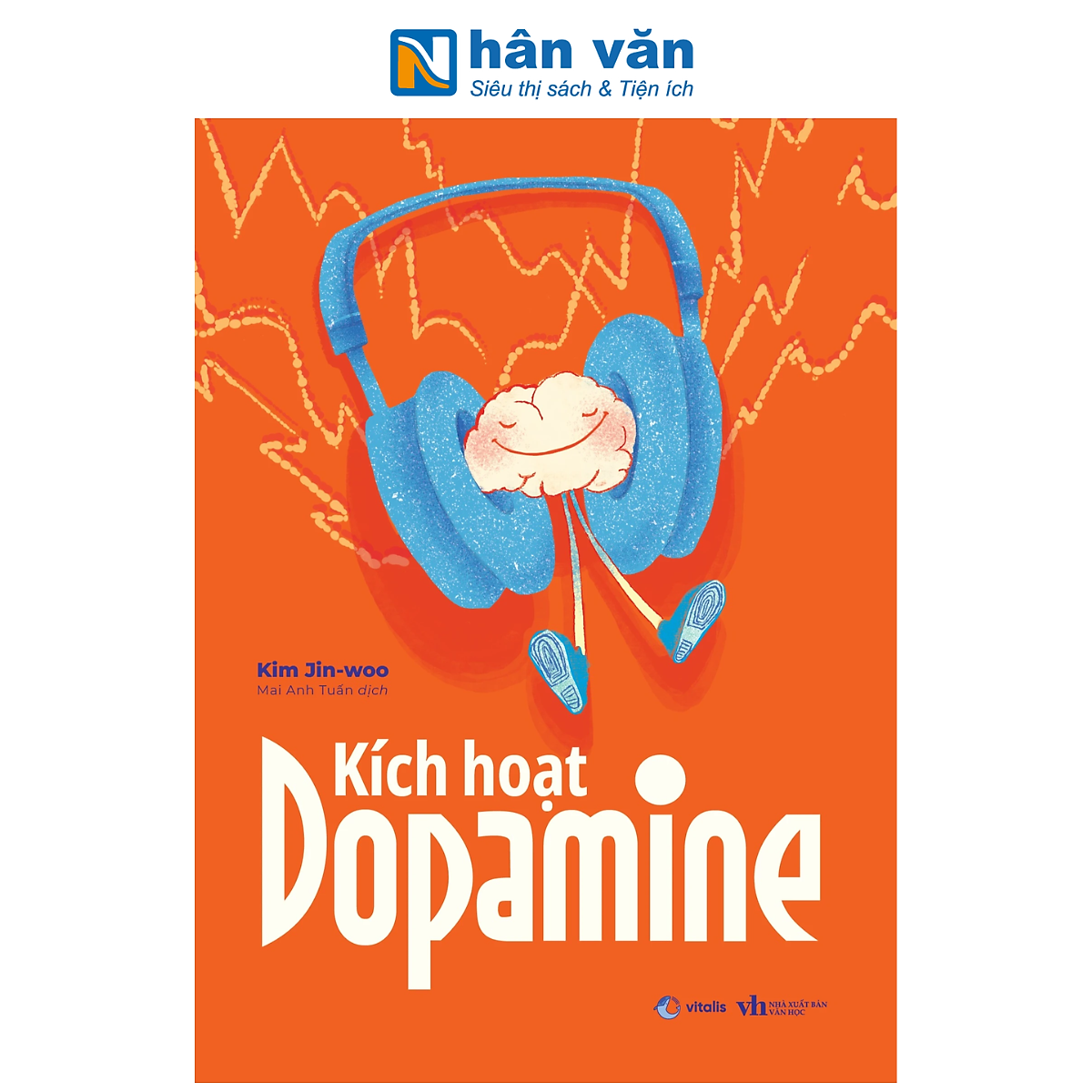 Sách - Kích Hoạt Dopamine - Kim Jin-Woo