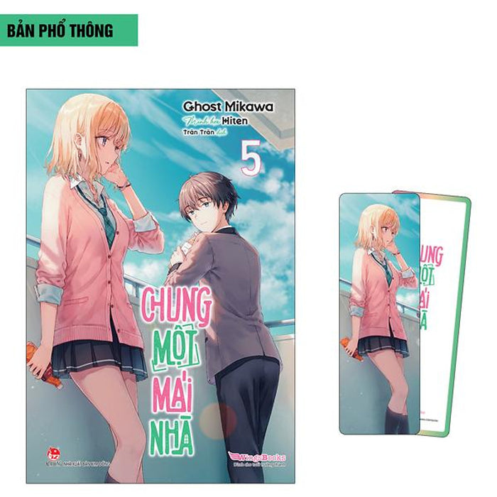 Sách - Chung Một Mái Nhà - Tập 5 - Tặng Kèm Bookmark