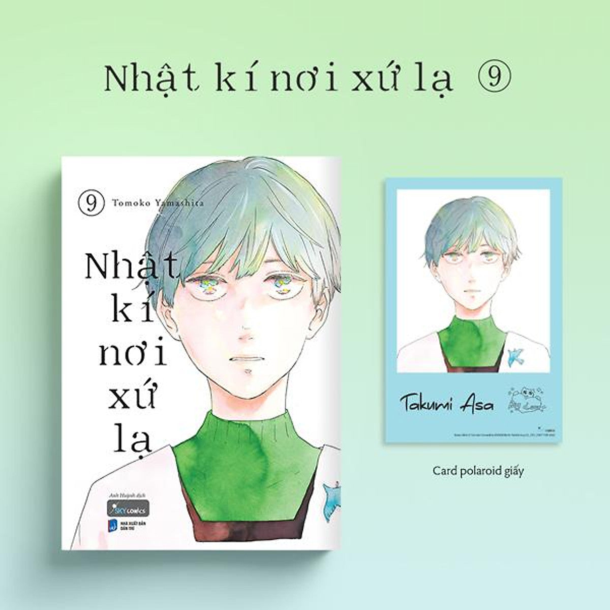 Sách - Nhật Kí Nơi Xứ Lạ - Tập 9 - Tặng Kèm Card Polaroid Giấy