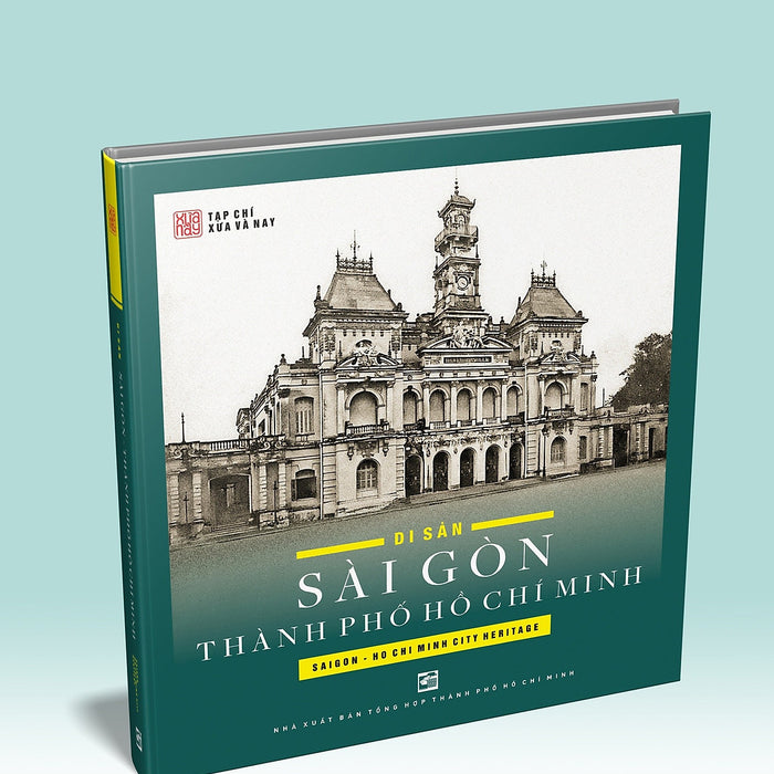Di Sản Sài Gòn Thành Phố Hồ Chí Minh - Tái Bản 2025