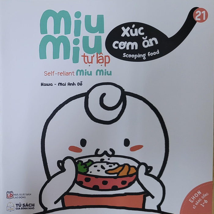 Sách Ehon Miu Miu Tự Lập Phần 1 Song Ngữ - Xúc Cơm Ăn