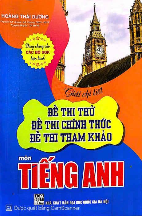 Sách Giải Chi Tiết Đề Thi Thử, Đề Thi Chính Thức, Đề Thi Tham Khảo Môn Tiếng Anh