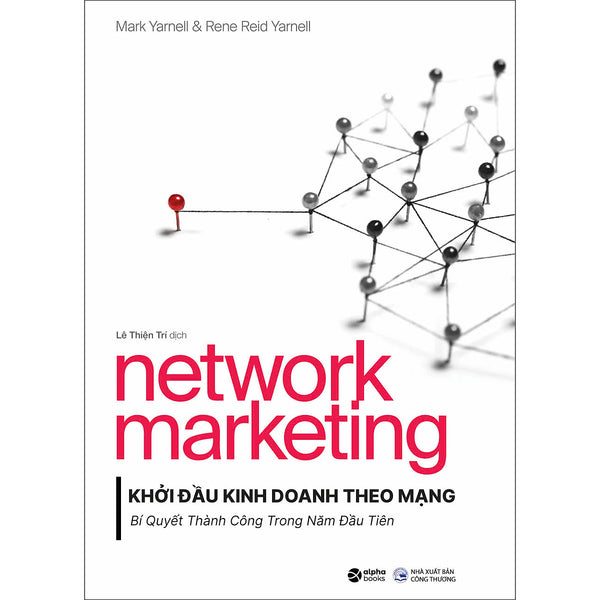 Network Marketing - Khởi Đầu Kinh Doanh Qua Mạng