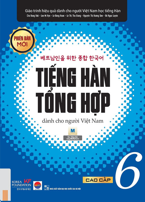 Tiếng Hàn Tổng Hợp Dành Cho Người Việt Nam: Cao Cấp 6 - Bản Đen Trắng