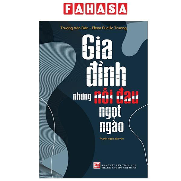 Sách - Gia Đình - Những Nỗi Đau Ngọt Ngào