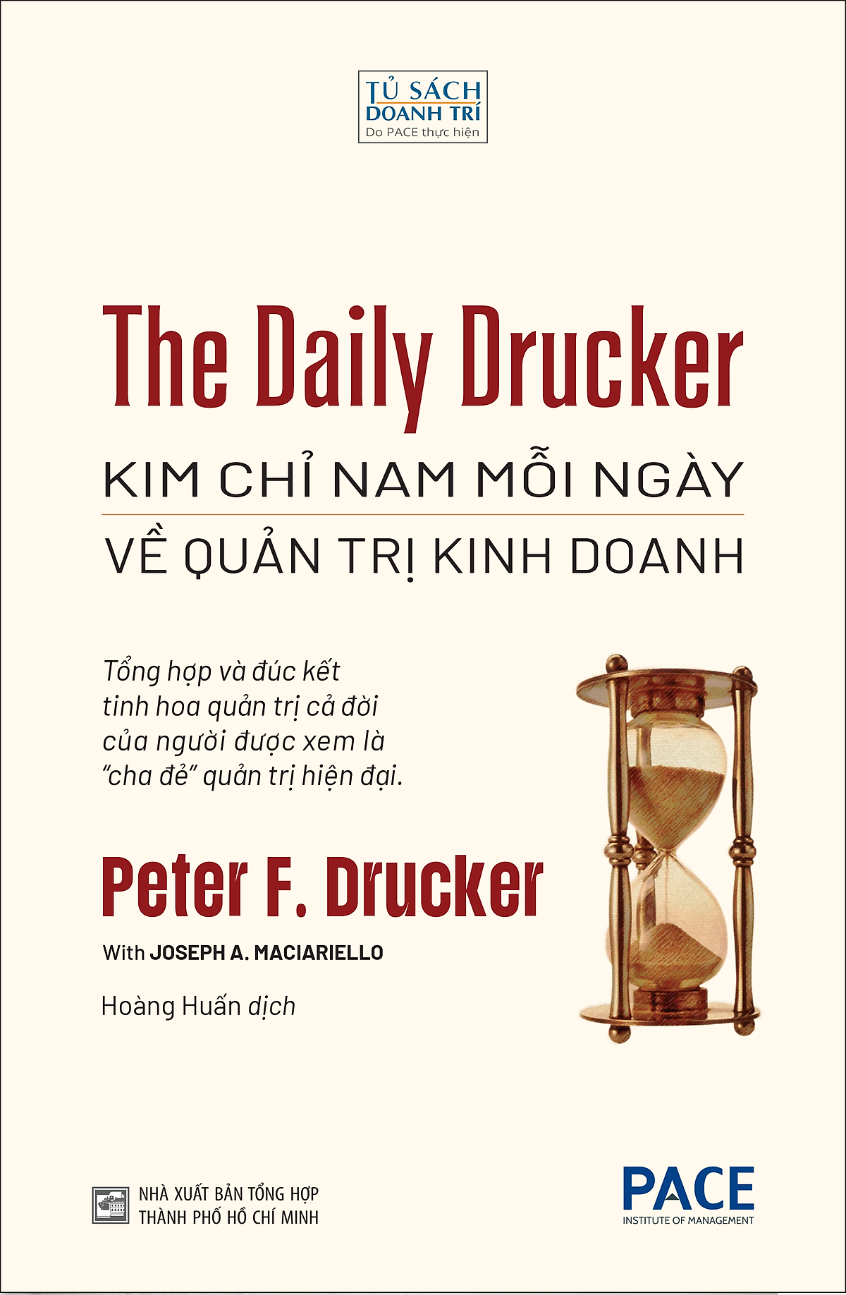 Sách The Daily Drucker: Kim Chỉ Nam Mỗi Ngày Về Quản Trị Kinh Doanh
