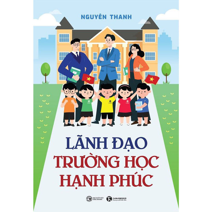 Lãnh Đạo Trường Học Hạnh Phúc